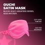 ANTIFAZ DE CETIM PINK OUCH!